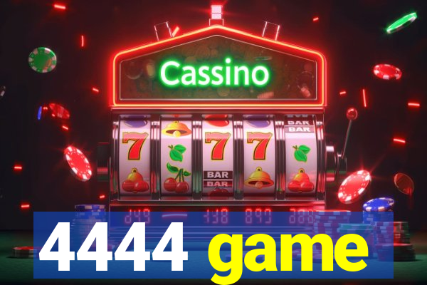 4444 game